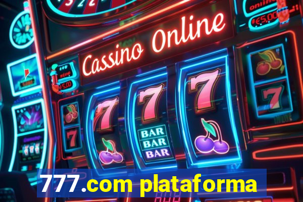 777.com plataforma